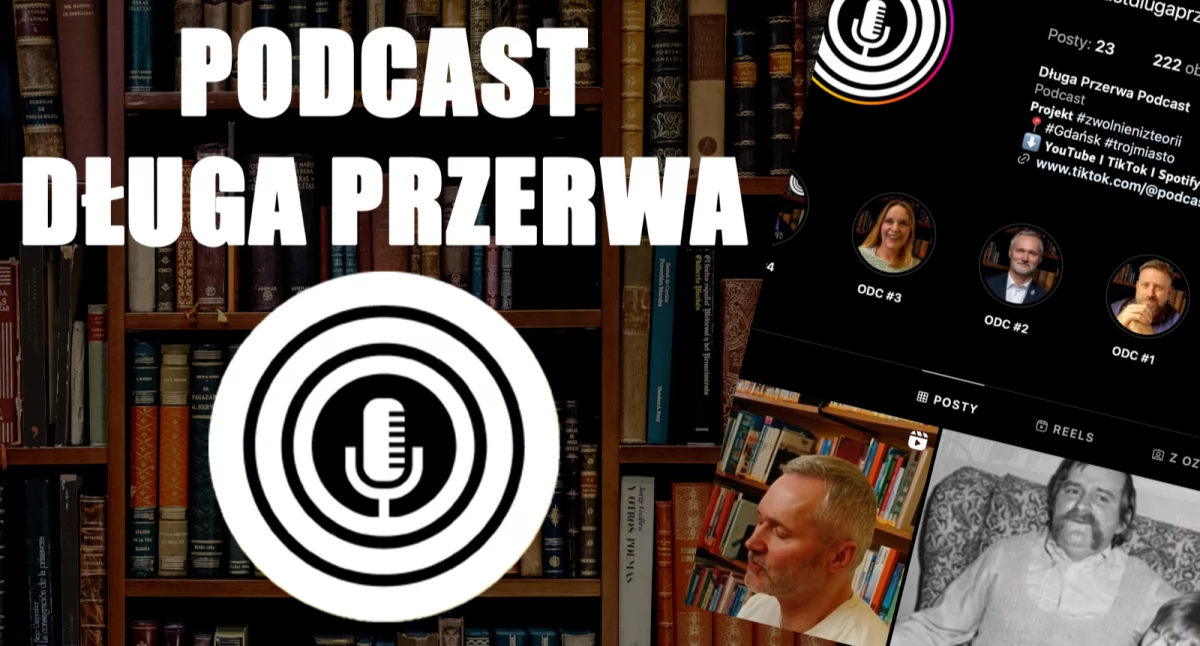 fot. Podcast Długa Przerwa/instagram.com/podcastdlugaprzerwa/